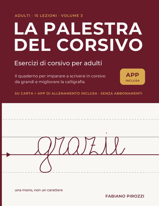 La copertina del volume 3: La Palestra del Corsivo, Esercizi di corsivo per adulti