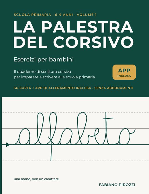 La copertina del volume 1: La Palestra del Corsivo, Esercizi per bambini